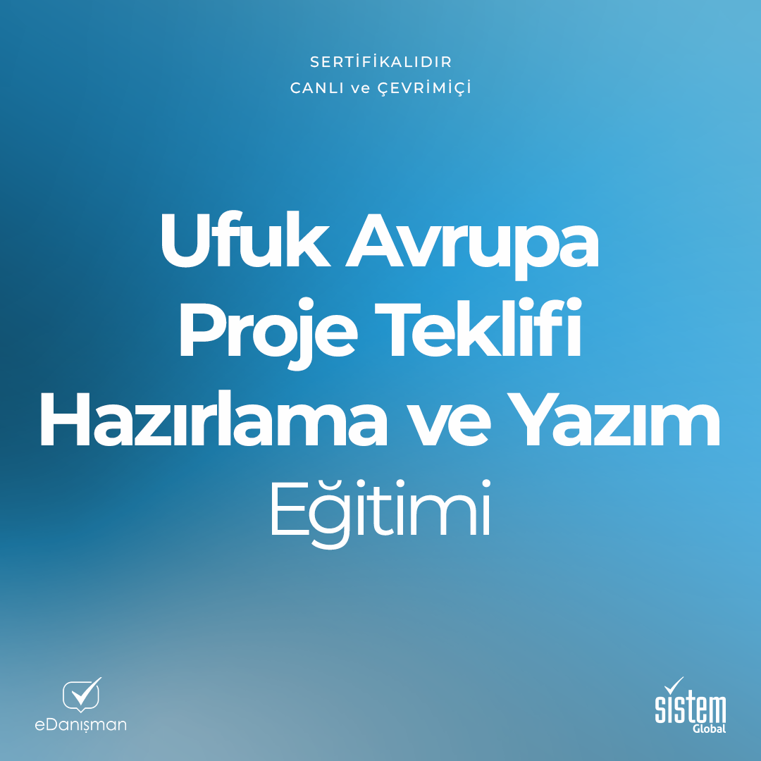 Ufuk Avrupa Proje Teklifi Hazırlama ve Yazım Eğitimi